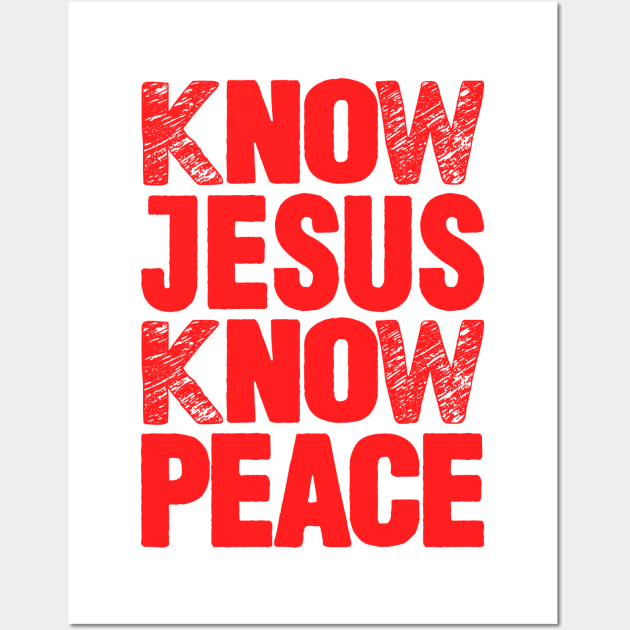 Know Jesus Know Peace Wall Art by Plushism